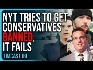 NYT Tries To Get Conservatives BANNED, Ben Shapiro, Tim Pool, Benny Johnson, IT FAILS