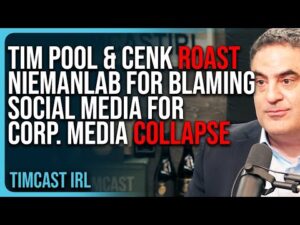 Tim Pool &amp; Cenk ROAST NiemanLab After They Blame Social Media For People REJECTING Corporate Media