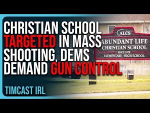 Christian School TARGETED In Mass Shooting, Dems DEMAND Gun Control After CELEBRATING Luigi Mangione