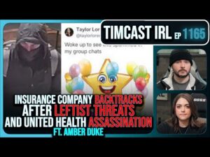 Leftist Journo THREATS Spark PANIC After UnitedHealth ASSASSINATION w/Amber Duke | Timcast IRL