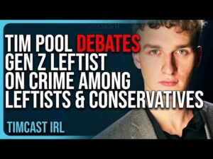 Tim Pool DEBATES Gen Z Leftist On Crime Among Leftists &amp; Right Wingers, Politicization of Stats