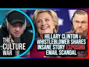 Hillary Clinton Whistleblower Shares INSANE Story EXPOSING Email Scandal