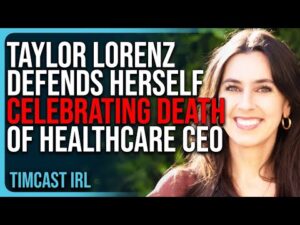 Taylor Lorenz DEFENDS Herself Celebrating Assassination of Healthcare CEO, Says It’s ‘Natural’