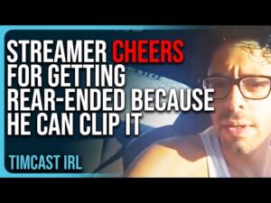 Streamer CHEERS For Getting Rear-Ended Because He Can CLIP IT, The Internet Is Making People INSANE