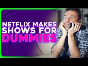 Netflix Forces Screen Writers to DUMB DOWN Their Shows!