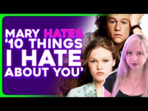 Does '10 Things I Hate About You' Deserve The Hype? Mary Says 'NO&quot;