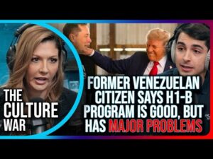 Former Venezuelan Citizen Says H1-B Program Is GOOD, But Has MAJOR PROBLEMS That MUST Be Fixed