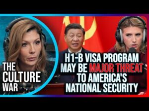 H1-B Visa Program May Be MAJOR THREAT To America's National Security