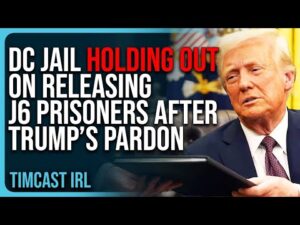 DC Jail HOLDING OUT On Releasing J6 Prisoners After Trump’s Pardon