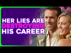 Blake Lively's LIES Are DESTROYING Ryan Reynolds' Public Image