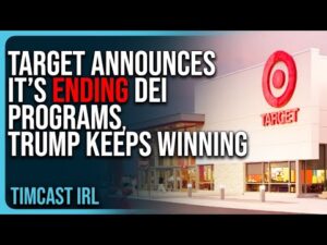 Target Announces It’s ENDING DEI Programs, Trump KEEPS WINNING