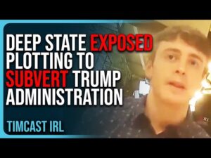 Deep State EXPOSED Plotting To Subvert Trump Administration, James O’Keefe Exposé