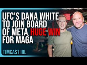 UFC’s Dana White To JOIN Board of Meta, HUGE WIN For MAGA