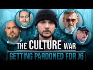 Getting Pardoned For January 6th, What Really Happened | The Culture War with Tim Pool