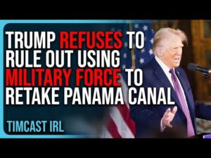 Trump REFUSES To Rule Out Using Military Force To RETAKE Panama Canal &amp; Greenland