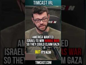 America Wanted Israel To WIN Hamas War So They Could CLAIM Gaza