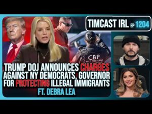 Trump DOJ CHARGES NY Democrats, Governor For Protecting Illegal Immigrants w/Debra Lea | Timcast IRL