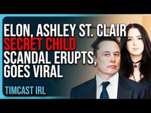 Elon Musk, Ashley St. Clair SECRET CHILD Scandal ERUPTS, Goes Viral