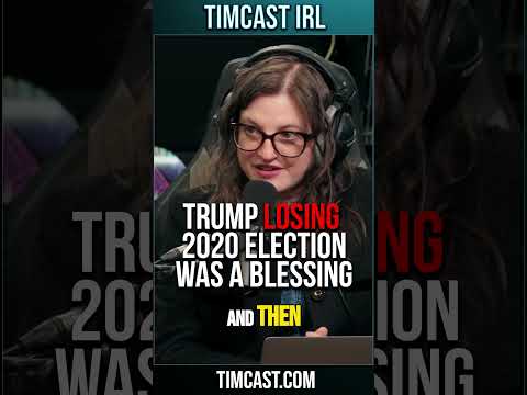 Trump LOSING 2020 Election Was A BLESSING | TIMCAST