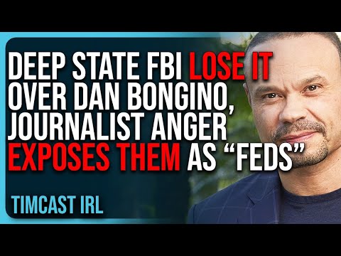 Deep State FBI LOSE IT Over Dan Bongino & Kash Patel, Journalist Anger