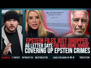 EPSTEIN FILES JUST DROPPED, FBI Has Gone ROGUE, AG Letter Says FBI COVERING UP Epstein CRIMES