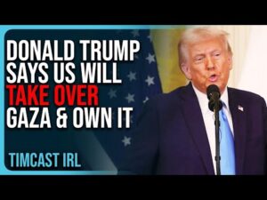 Donald Trump Says US Will TAKE OVER Gaza &amp; OWN IT