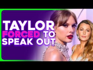 Taylor Swift to be Questioned UNDER OATH in Blake Lively Vs Justin Baldoni Battle