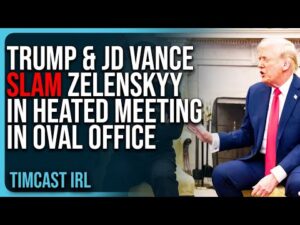 Trump &amp; JD Vance SLAM Zelenskyy In HEATED Meeting In Oval Office