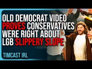 Old Democrat Video PROVES Conservatives WERE RIGHT About LGB Slippery Slope