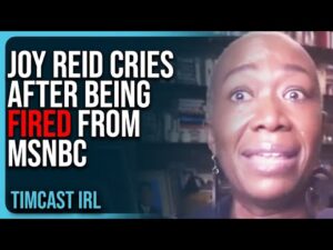 Joy Reid CRIES After Being FIRED From MSNBC