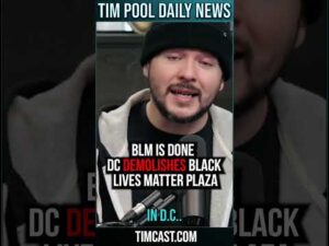 BLM IS DONE: DC Demolishes Black Lives Matter Plaza #shorts