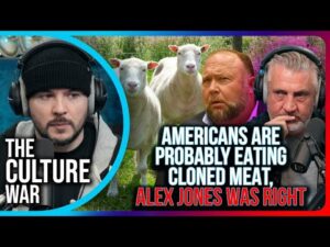 Americans Are Probably Eating CLONED MEAT, FDA Approved It In 2008, ALEX JONES WAS RIGHT