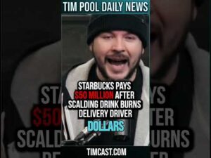 Starbucks Pays $50 Million After Scalding Drink BURNS Delivery Driver #shorts