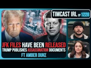 JFK FILES RELEASED, Shocking Documents Released By Trump DROPPED w/Amber Duke | Timcast IRL