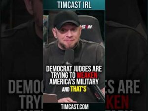 Democrat Judges Are Trying To WEAKEN America's Military