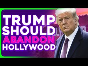 Trump Should ABANDON Hollywood, No Tariffs and NO TAX BREAKS!