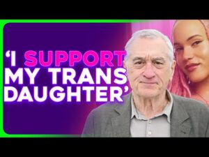 Robert De Niro Shows Public Support For Trans Child