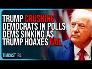 Trump CRUSHING Democrats In New Polls, Democrats SINKING As Trump Hoaxes FAIL