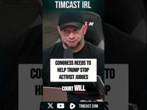 Congress Needs To Help Trump STOP Activist Judges