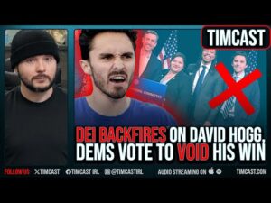 Democrats Vote To VOID David Hogg DNC Win Over DEI COMPLAINT, Women Say Election WAS UNFAIR