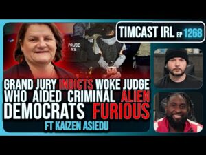 Liberal Judge INDICTED For Aiding Illegal Immigrants, Grand Jury Brings Formal Charges | Timcast IRL