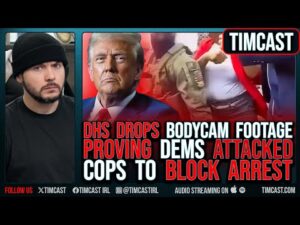 NEW DHS Bodycam PROVES Democrat PUNCHED COP, AOC Threatens GOP Over Possible ARREST Of House Dems