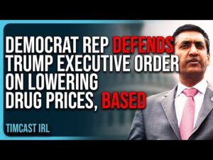 Democrat Rep DEFENDS Trump’s Executive Order On Lowering Drug Prices, BASED