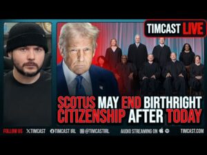 SCOTUS May END Birthright Citizenship After Arguments, Trump SLAMS Practice As STUPID