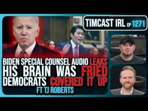 Biden Special Counsel Audio LEAKS His Brain Was FRIED Democrats COVERED IT UP | Timcast IRL