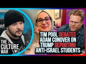 Tim Pool DEBATES Adam Conover On The Trump Admin DEPORTING Anti-Israel Students