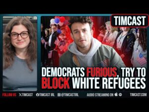 Democrats FURIOUS, Try To BLOCK White Refugees