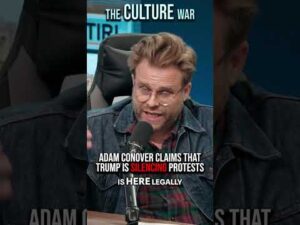 Adam Conover Claims That Trump Is SILENCING Protests