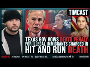 Texas Gov Vows DEATH PENALTY For Illegal Immigrants Charged In Hit And Run DEATH