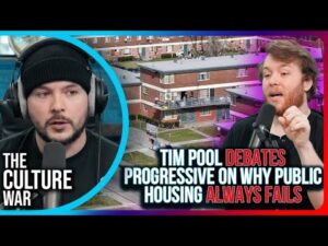Tim Pool DEBATES Progressive On Why Public Housing ALWAYS FAILS